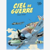 Ciel De Guerre - Integrale