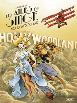 Les Ailes Du Singe T2 - Hollywoodland