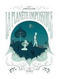 La Planete Impossible