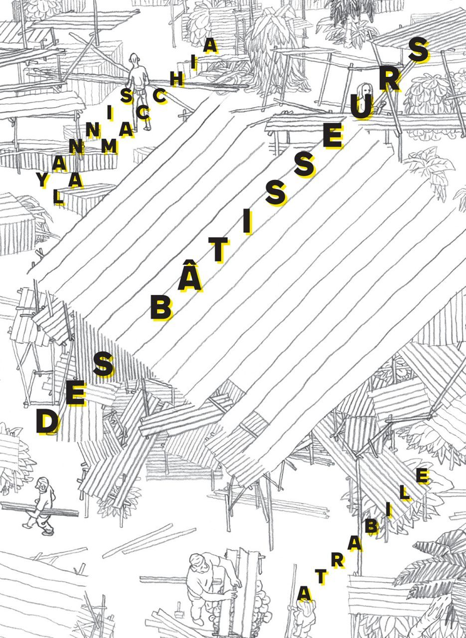 Des Batisseurs
