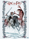 Le Lac De Feu Tome 2