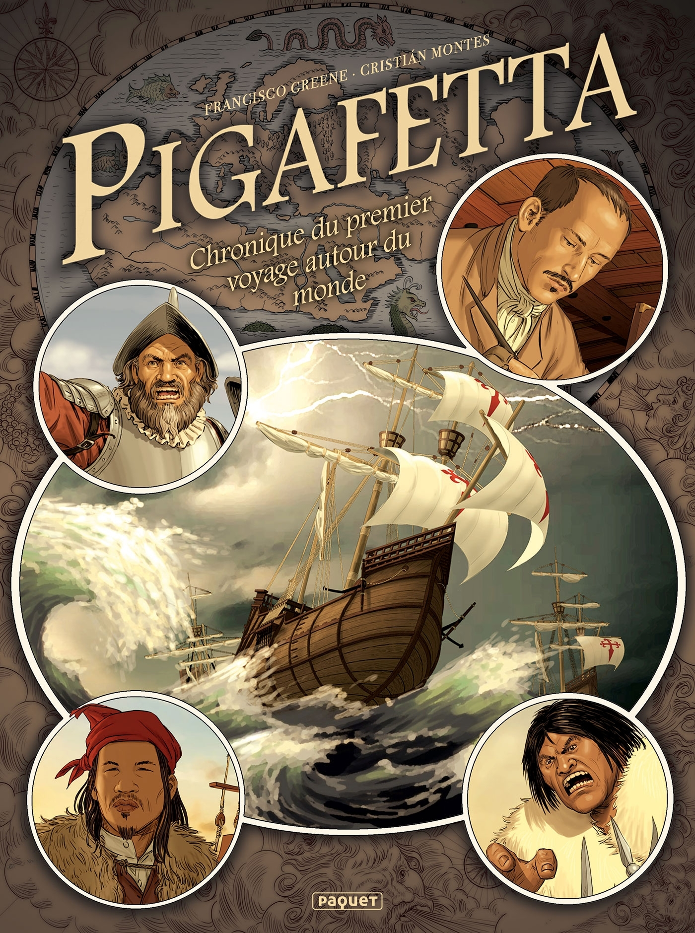 PIGAFETTA - CHRONIQUE DU PREMIER VOYAGE AUTOUR DU MONDE
