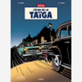 Une Aventure De Jacques Gipar T8 - L'Echo De La Taiga