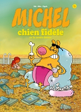 Michel Chien Fidele T4 - Se La Coule Douce