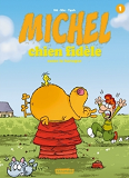 Michel Chien Fidele T1 - Casse La Baraque