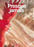 Presque Jamais
