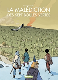 La Malediction Des Sept Boules Vertes