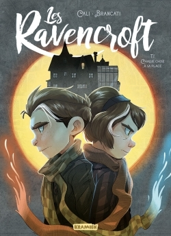 Les Ravencroft Tome 1 - Chaque Chose A Sa Place