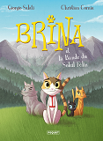 Brina T1 - La Bande Du Soleil Felin