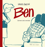 Ben - Tome 1 L'Envers De La Retraite - Vol01