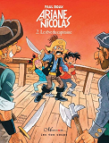 Ariane Et Nicolas - Tome 2 Le Reve Du Capitaine - Vol02