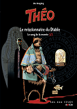Theo - Tome 3 Le Missionnaire Du Diable - Le Sang De La Momie - Vol03