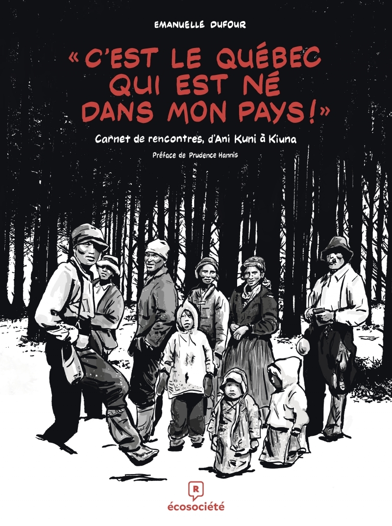C'Est Le Quebec Qui Est Ne Dans Mon Pays!  -Carnet De Renc