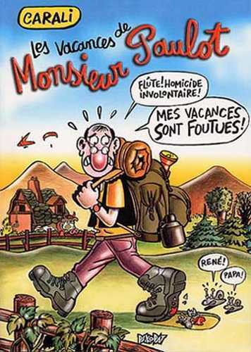 Les Vacances De Monsieur Paulot