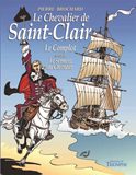 LE COMPLOT / LE SERMENT DU CHEVALIER, TOME 1