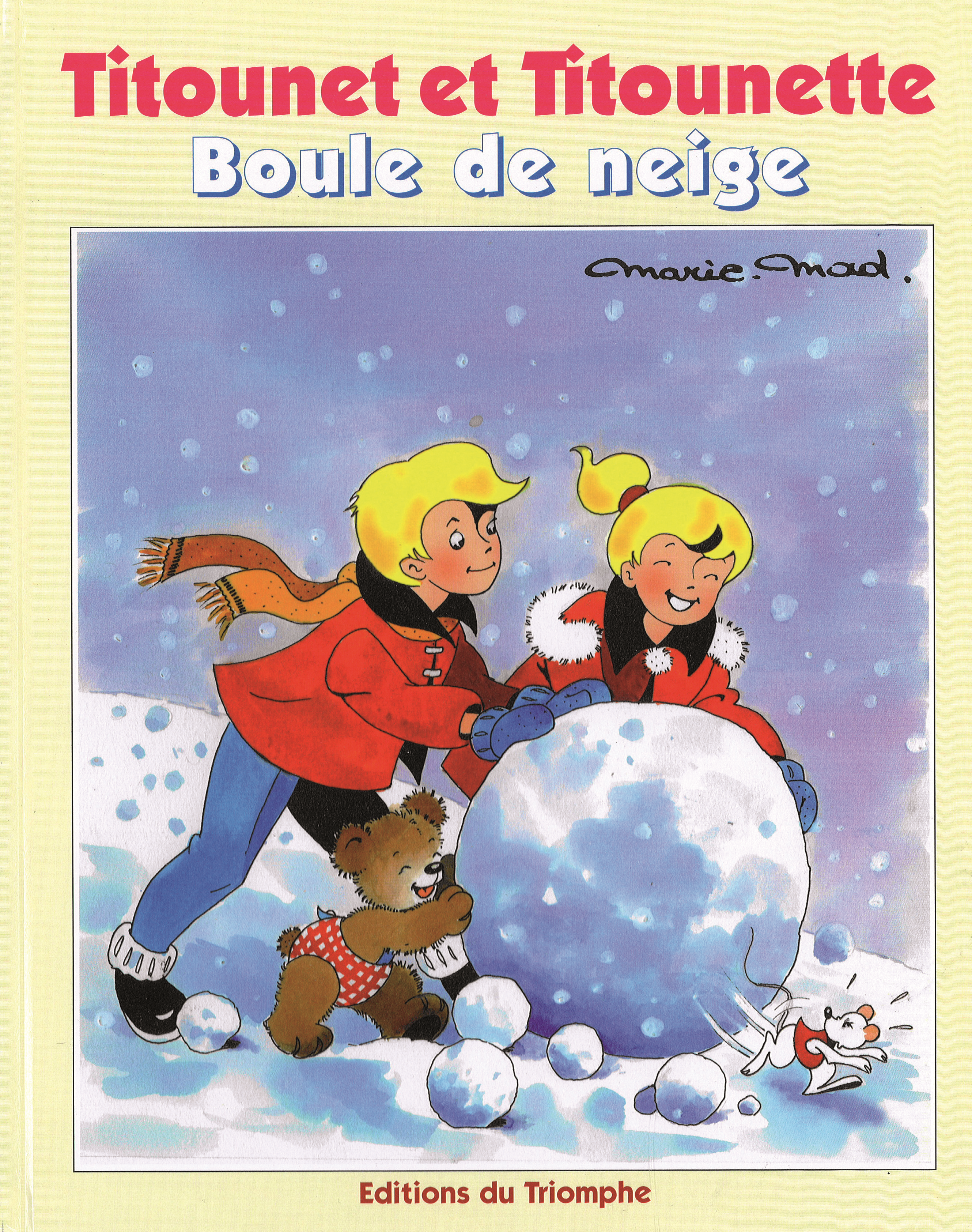 BOULE DE NEIGE, TOME 4