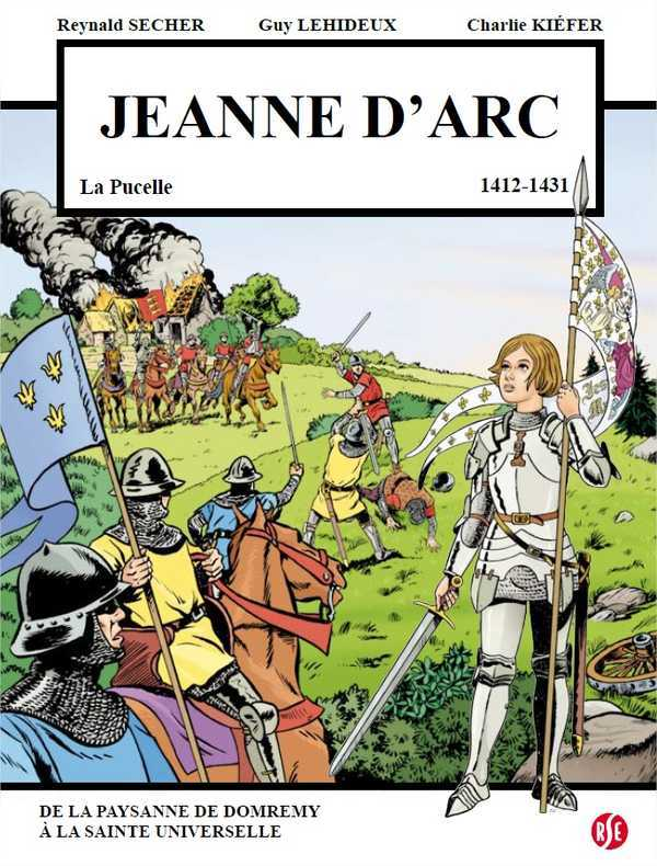 Jeanne D'Arc - La Pucelle (1412-1431)