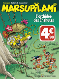 Marsupilami - L'Orchidee Des Chahutas