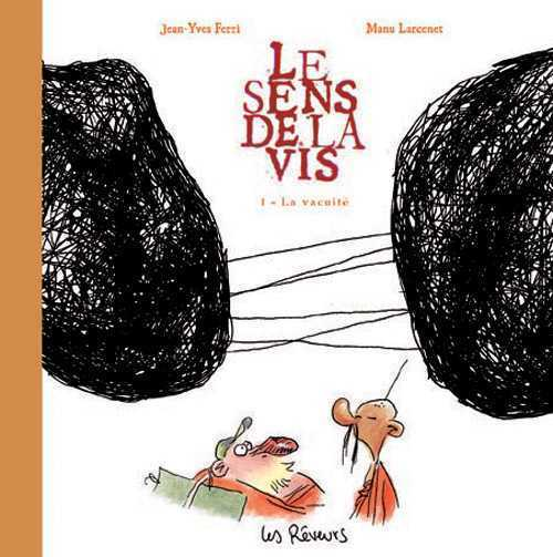 Sens De La Vis T01 La Vacuite