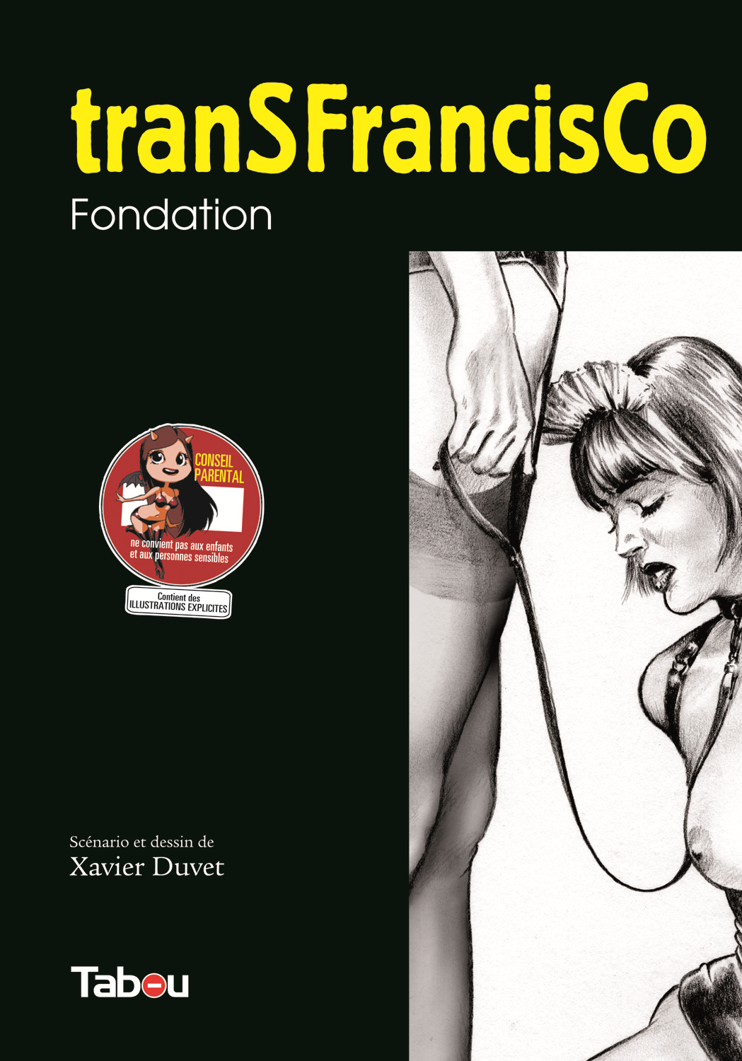 Transfrancisco  : Fondation