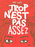 Trop N'Est Pas Assez- Anc Ed