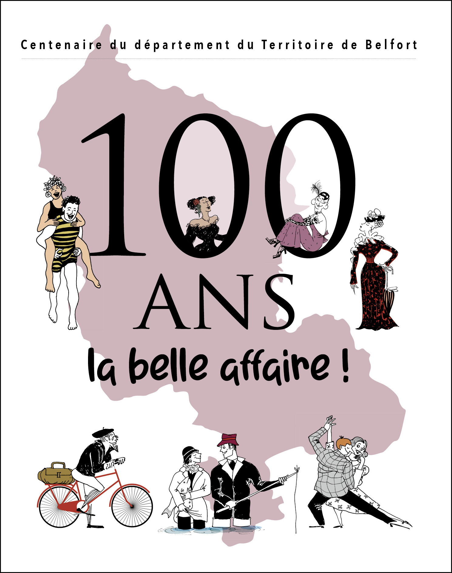 100 ANS LA BELLE AFFAIRE - 100 ANS LA BELLE AFFAIRE !