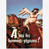 A Bas Les Hommes-Pigeons !