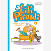 Lili Pirouli T2 - Demain, Je Serai Presidente !