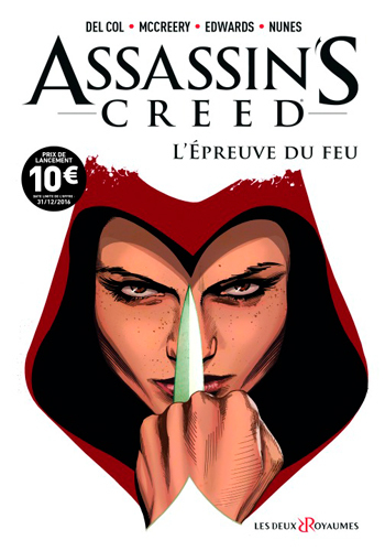 Assassin'S Creed Comics - Tome 01 - L'Epreuve Du Feu