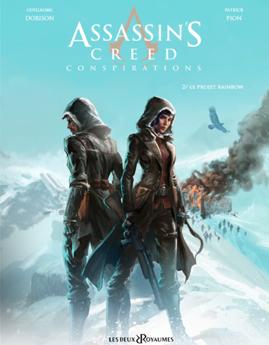 Assassin'S Creed Conspirations - Tome 02 - Le Projet Rainbow