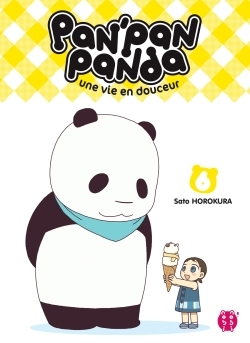 Pan'Pan Panda, Une Vie En Douceur T06