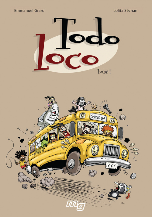 Todo Loco - Tome 1 - Vol01