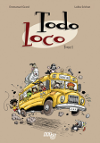 Todo Loco - Tome 1 - Vol01
