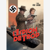 L'Espion De Trop