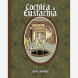 Cochlea & Eustachia