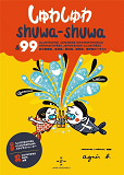 SHUWA-SHUWA - 99 ONOMATOPEES JAPONAISES ILLUSTREES