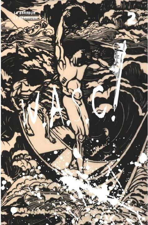 W.A.S.C ! #2 : LE BARABOUM - EDITION BILINGUE