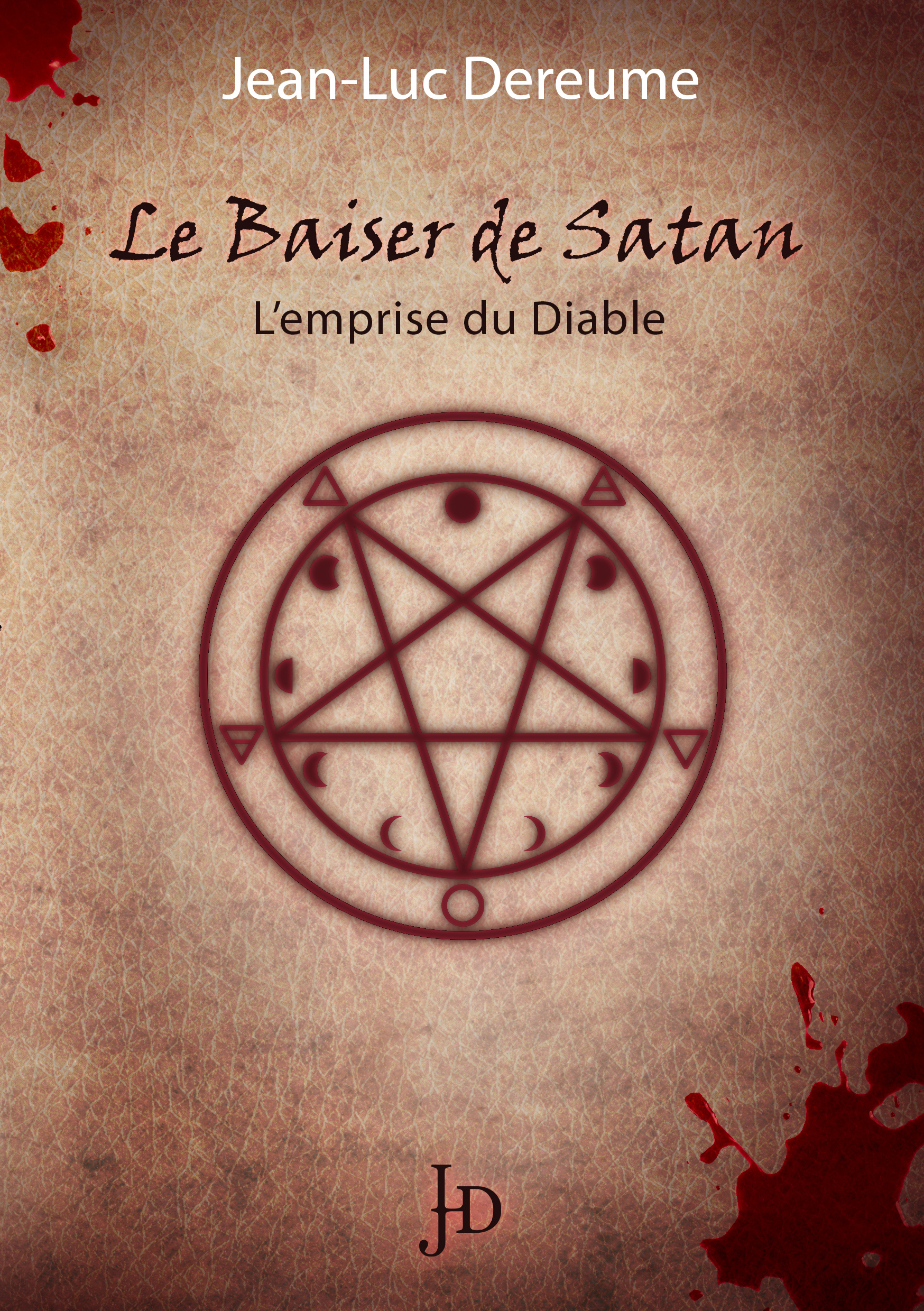 Le Baiser De Satan - L'Emprise Du Diable                                                            