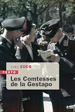 Les Comtesses De La Gestapo