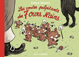 Les Contes Palpitants Des 7 Ours Nains