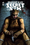 Deadshot & Les Secret Six - Tome 4