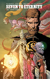 Seven To Eternity  - Tome 2