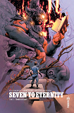 Seven To Eternity  - Tome 3