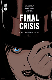 Final Crisis  - Tome 1