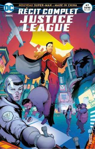 Justice League Recit Complet 07 Le Nouveau Surhomme Made In China !