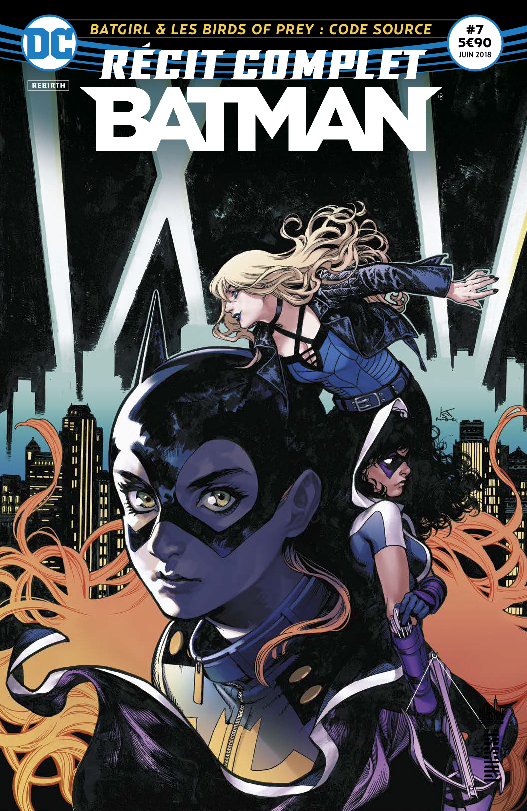 Recit Complet Batman 07 Batgirl & Les Birds Of Prey : Code Source
