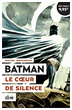 LE MEILLEUR DE BATMAN - BATMAN LE COEUR DE SILENCE