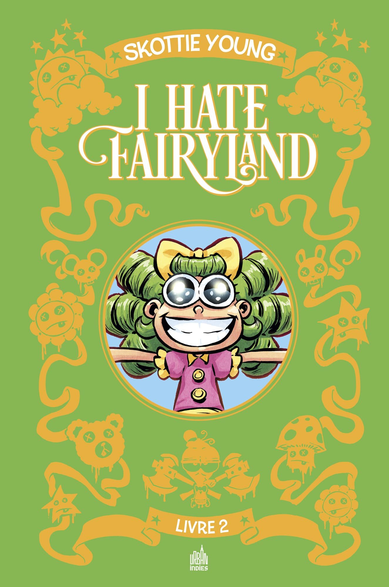 I Hate Fairyland Integrale Tome 2