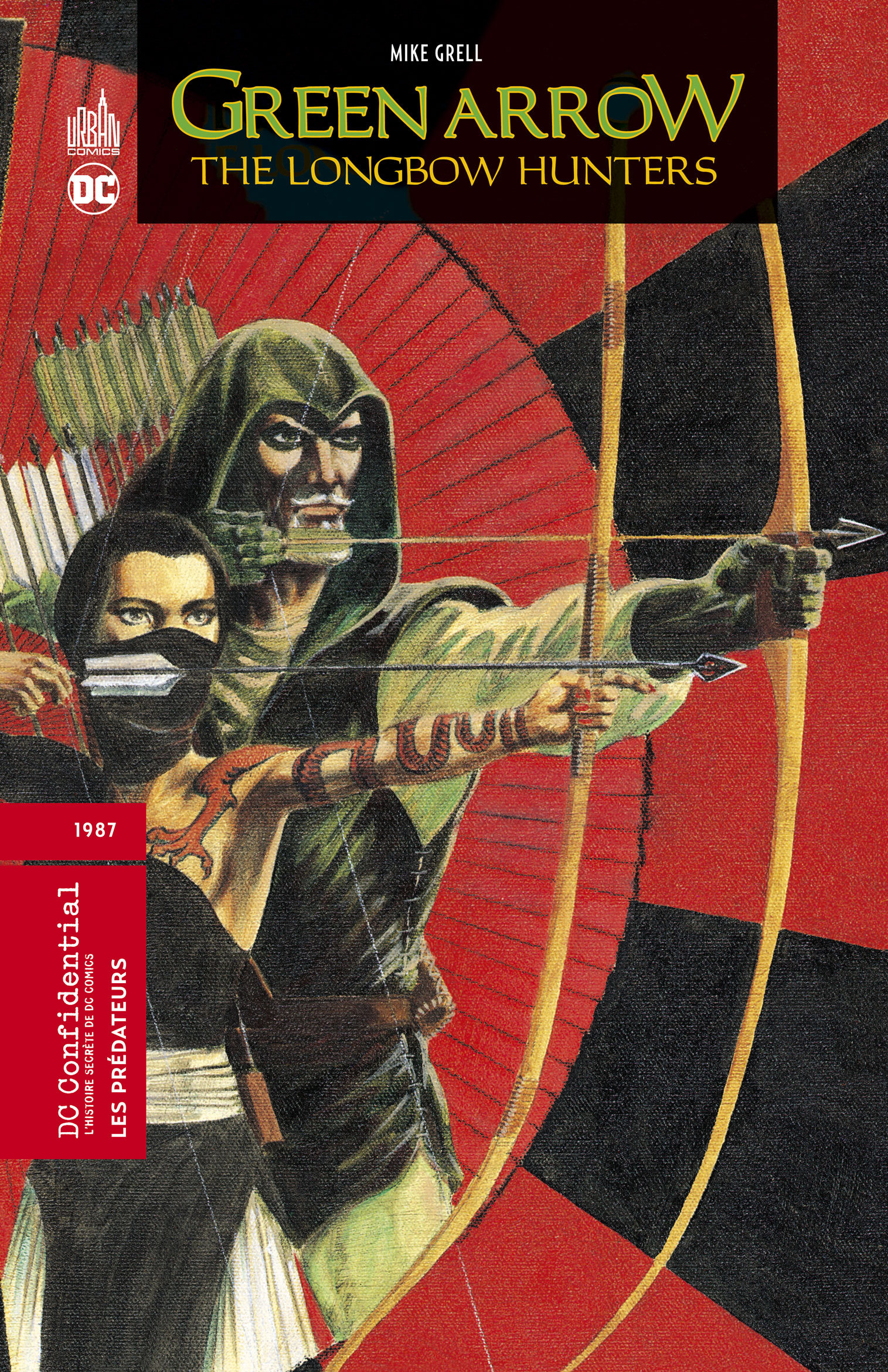 Green Arrow - The Longbow Hunters - Tome 0