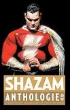 Shazam Anthologie - Tome 0